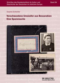 Produktbild: Verschwundene Umsiedler aus Bessarabien