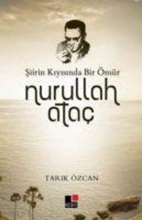 Produktbild: Siirin Kiyisinda Bir &Ouml;m&uuml;r Nurullah Atac