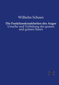 Produktbild: Die Funktionskrankheiten des Auges