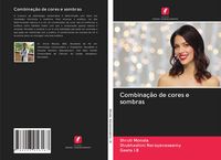 Produktbild: Combina&ccedil;&atilde;o de cores e sombras