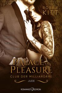 Bild vom Artikel Palace of Pleasure: Jude (Club der Milliardäre 4) vom Autor Bobbie Kitt
