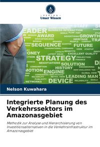 Produktbild: Integrierte Planung des Verkehrssektors im Amazonasgebiet