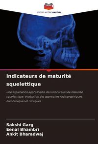 Produktbild: Indicateurs de maturit&eacute; squelettique