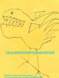 Produktbild: DrachenDinoTaubenHuhn