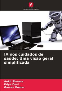 Produktbild: IA nos cuidados de sa&uacute;de: Uma vis&atilde;o geral simplificada