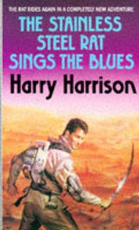Produktbild: The Stainless Steel Rat Sings The Blues