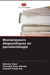Produktbild: Biomarqueurs diagnostiques en parodontologie