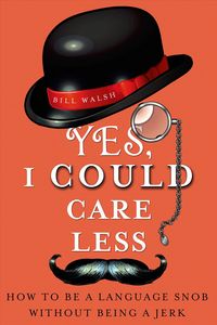 Produktbild: Yes, I Could Care Less