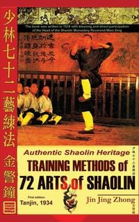 Produktbild: Authentic Shaolin Heritage. Training Methods of 72 Arts of Shaolin