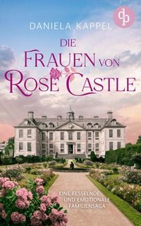 Produktbild: Die Frauen von Rose Castle