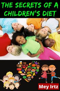 Produktbild: The Secrets of a Children's Diet