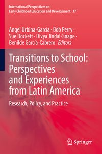 Produktbild: Transitions to School: Perspectives and Experiences from Latin America