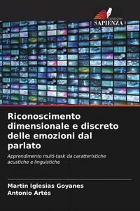 Produktbild: Riconoscimento dimensionale e discreto delle emozioni dal parlato