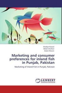 Produktbild: Rasool, S: Marketing and consumer preferences for inland fis