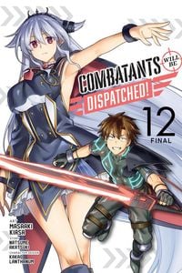 Produktbild: Combatants Will Be Dispatched!, Vol. 12 (manga)