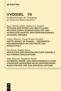 Produktbild: &Ouml;ffnung der &ouml;ffentlich-rechtlichen Methode durch Internationalit&auml;t und Interdisziplinarit&auml;t. Dritte Gewalt im Wandel. Gestaltung des demographischen W