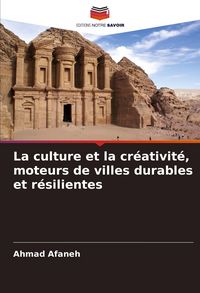 Produktbild: La culture et la cr&eacute;ativit&eacute;, moteurs de villes durables et r&eacute;silientes