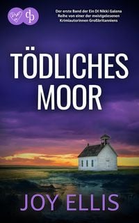 Produktbild: T&ouml;dliches Moor | Die fesselnde Krimi-Reihe mit einer eigenwilligen Ermittlerin