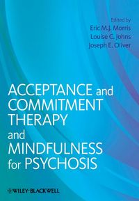 Produktbild: Acceptance and Commitment Therapy and Mindfulness for Psychosis