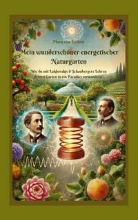 Produktbild: Mein wundersch&ouml;ner energetischer Naturgarten