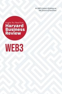 Produktbild: Web3: The Insights You Need from Harvard Business Review