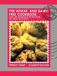 Terence Stamp & Elizabeth Buxton: Wheat-and-Dairy-Free Cook