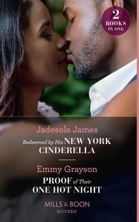 Produktbild: Redeemed By His New York Cinderella / Proof Of Their One Hot Night