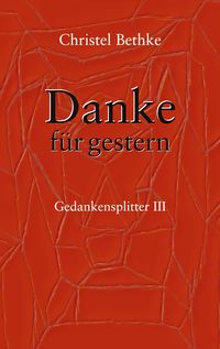 Danke für Gestern