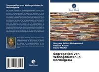 Produktbild: Segregation von Wohngebieten in Nordnigeria