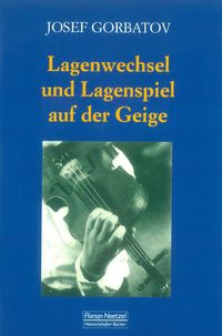Produktbild: Lagenwechsel und Lagenspiel auf der Geige