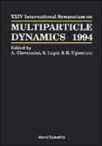 Produktbild: Multiparticle Dynamics - Proceedings of the XXIV International Symposium
