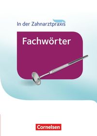 Bild vom Artikel Zahnmedizinische Fachangestellte - Wörterbuch vom Autor Jochen Eble