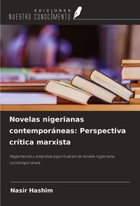 Produktbild: Novelas nigerianas contempor&aacute;neas: Perspectiva cr&iacute;tica marxista