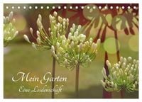 Produktbild: Mein Garten Eine Leidenschaft (Tischkalender 2027 DIN A5 quer), CALVENDO Monatskalender