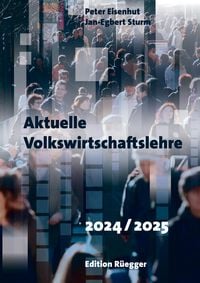 Produktbild: Aktuelle Volkswirtschaftslehre 2024/2025