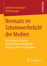 Produktbild: Neonazis im Scheinwerferlicht der Medien