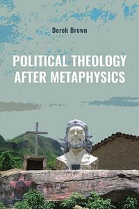 Produktbild: Political Theology after Metaphysics