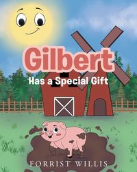 Produktbild: Gilbert Has a Special Gift