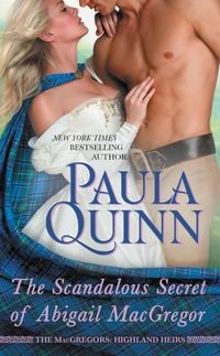 Produktbild: Quinn, P: Scandalous Secret of Abigail MacGregor