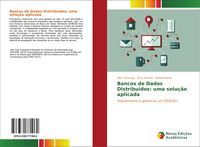 Produktbild: Bancos de Dados Distribu&iacute;dos: uma solu&ccedil;&atilde;o aplicada