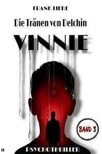 Produktbild: Die Tr&auml;nen von Delchin VINNIE