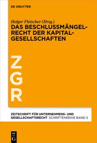 Produktbild: Das Beschlussm&auml;ngelrecht der Kapitalgesellschaften