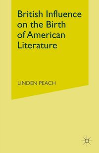 Produktbild: British Influence On The Birth Of American Literature