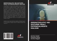 Produktbild: Dermatoglifici Nei Disturbi Orali Potenzialmente Maligni