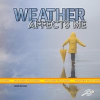 Produktbild: Weather Affects Me
