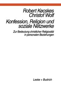 Produktbild: Konfession, Religion und soziale Netzwerke