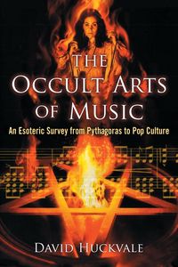 Produktbild: Huckvale, D: Occult Arts of Music