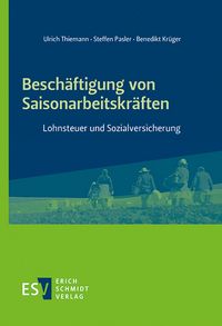 Produktbild: Besch&auml;ftigung von Saisonarbeitskr&auml;ften