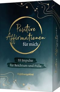 Produktbild: 55 positive Affirmationen f&uuml;r mich &ndash; Reichtum und F&uuml;lle