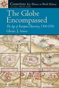 Produktbild: Globe Encompassed, The: The Age of European Discovery (1500 to 1700)